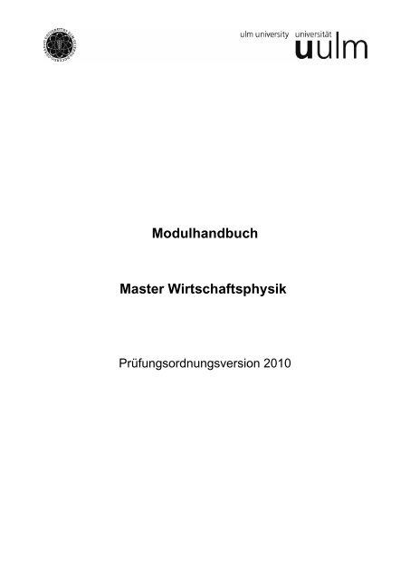 Modulhandbuch Master Wirtschaftsphysik - Universität Ulm