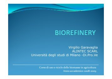 Virgilio Garavaglia ALINTEC SCARL Università degli studi di Milano ...