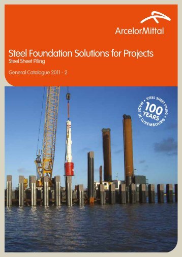 Steel Foundation Solutions for Projects - ArcelorMittal