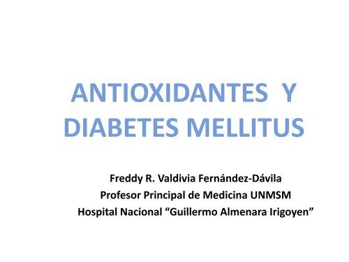 ANTIOXIDANTES Y DIABETES MELLITUS