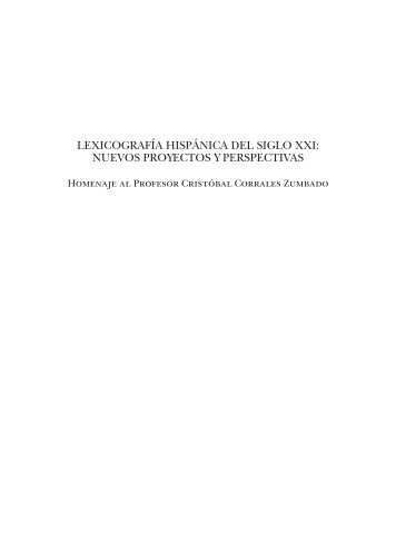 lexicografía hispánica del siglo xxi: nuevos proyectos y perspectivas