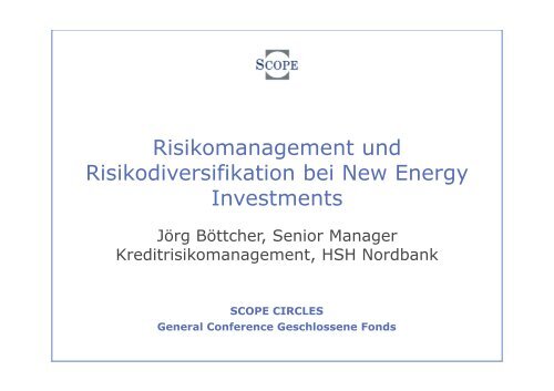 Risikomanagement bei Projektfinanzierungen ... - Scope