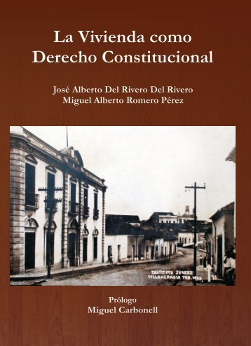 La Vivienda como Derecho Constitucional - Universidad Juárez ...