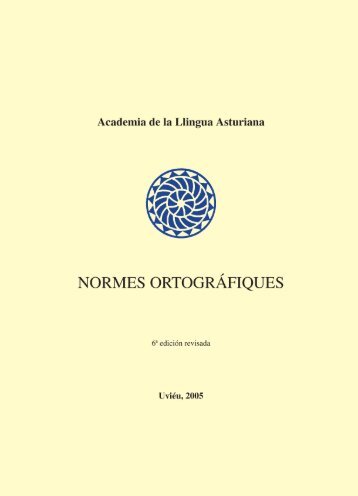 Normes Ortográfiques - Academia de la Llingua Asturiana