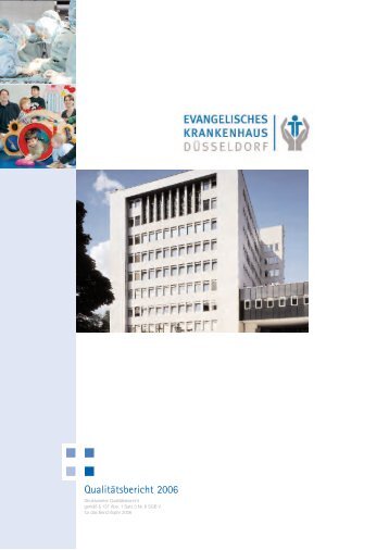 Qualitätsbericht 2006 - Evangelisches Krankenhaus Düsseldorf