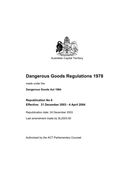 Dangerous Goods Regulations 1978 - ACT Legislation Register