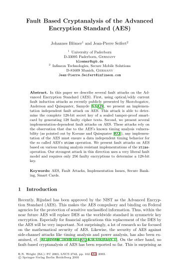 Fault Based Cryptanalysis of the Advanced Encryption Standard (AES)