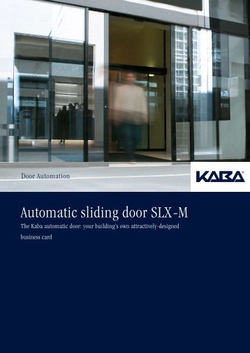 Automatic sliding door SLX-M - Seca Solutions
