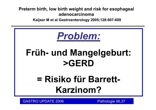 Neues aus der gastroenterologischen Pathologie