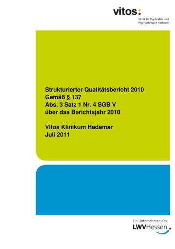 Strukturierter Qualitätsbericht 2010 Gemäß § 137 ... - Vitos Hadamar
