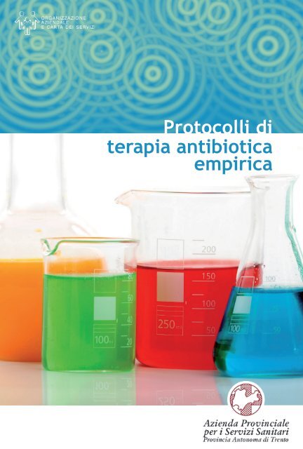 Protocolli di terapia antibiotica empirica - Azienda Provinciale per i ...