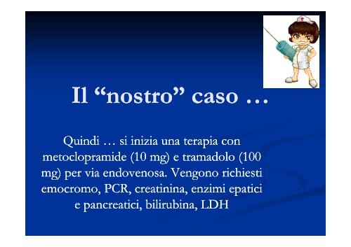 Semeiotica clinica in urgenza nel dolore addominale acuto: ? serve ...