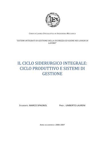 IL CICLO SIDERURGICO INTEGRALE: CICLO ... - Spagnol Marco