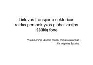 Lietuvos transporto sektoriaus raidos perspektyvos globalizacijos ...