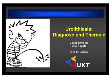 Urolithiasis - Universitätsklinik für Urologie in Tübingen