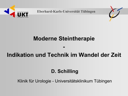 Moderne Steintherapie - Universitätsklinik für Urologie in Tübingen