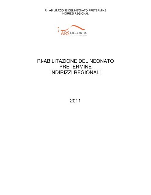 RIABILITAZIONE del neonato pretermine indirizzi regionali