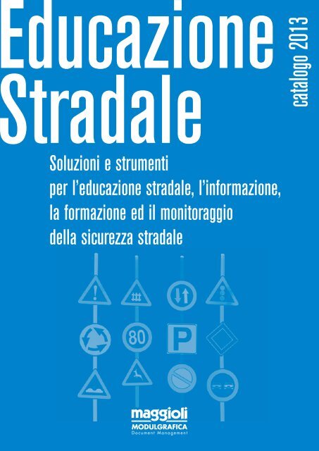 Educazione Stradale - Gruppo Maggioli