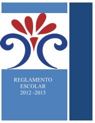 REGLAMENTO ESCOLAR 2012-2013 - Colegio Cuernavaca