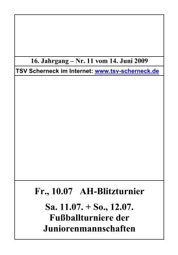 Fr., 10.07 AH-Blitzturnier Sa. 11.07. + So., 12.07 ... - TSV Scherneck