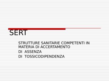 Gli accertamenti di secondo livello svolti dal SERT ... - ASL Milano 2
