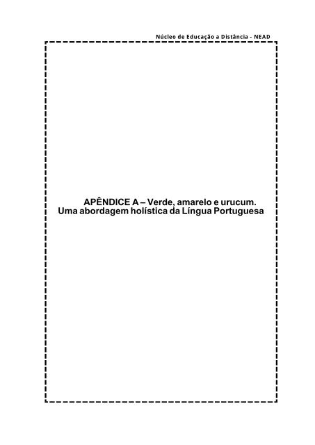 APÊNDICE A – Verde, amarelo e urucum. Uma ... - Arquivos UNAMA