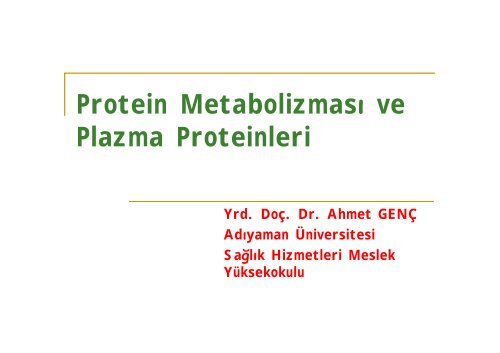 Protein-Metabolizması [Uyumluluk Modu] - ahmetgnc.com