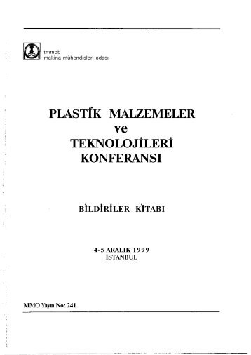 PLASTİK MALZEMELER ve TEKNOLOJİLERİ KONFERANSI ...