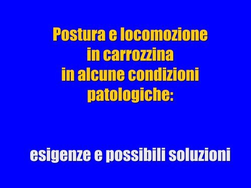 LEZ III ANNO patologie e carrozzine.pdf - FISIOTERAPIA-Pavia