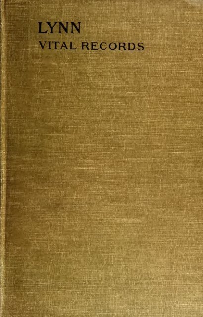 Vital Records of Lynn, to 1849, Volume I