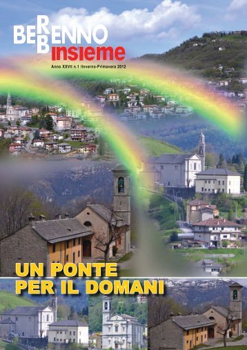 Bollettino Berbenno Insieme anno XXVI numero 1 - Oratorio di ...