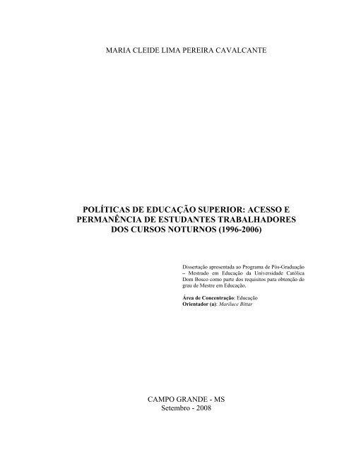 POLÍTICAS DE EDUCAÇÃO SUPERIOR: ACESSO E ... - UCDB