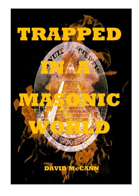 Trapped In A Masonic World