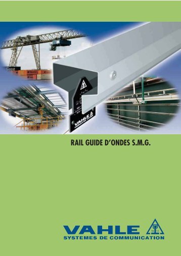 RAIL GUIDE D'ONDES S.M.G. - Vahle