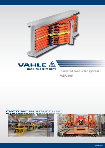 Insulated conductor system FABA 100