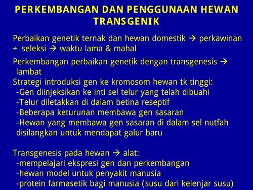 Perkembangan Dan Penggunaan Hewan Transgenik