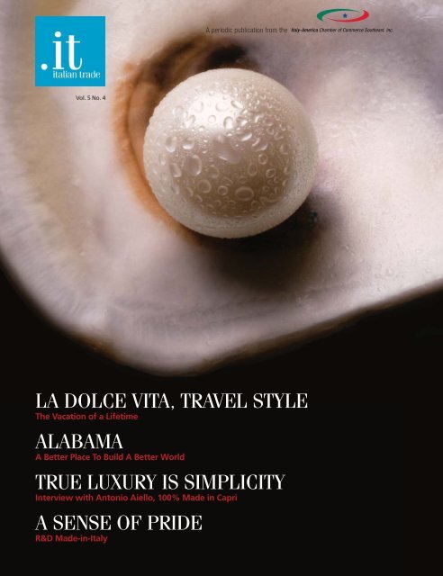 la dolce vita, travel style alabama true luxury is simplicity a sense of ...
