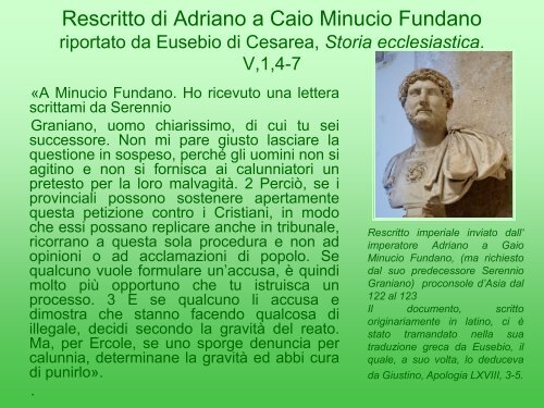 Rescritto di Adriano a Caio Minucio Fundano riportato da Eusebio di ...