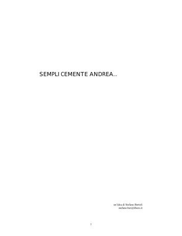 SEMPLICEMENTE ANDREA… - Comune di Parma
