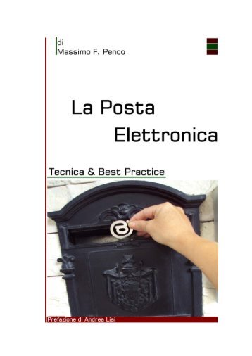 Posta elettronica: tecnica & best practice - B2B24