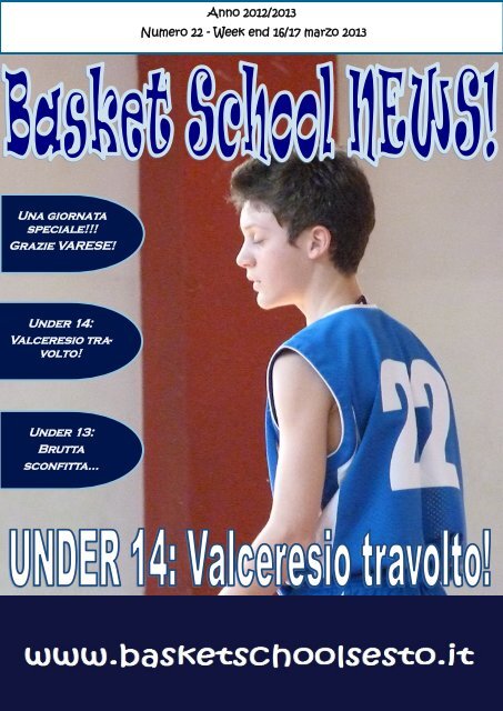 clicca qui per leggere il giornalino! - Basket School Sesto Calende