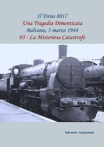 3 Salvatore Argenziano – Il Treno 8017 - Vesuvioweb