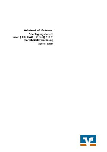 Volksbank eG, Pattensen Offenlegungsbericht nach § 26a KWG i. V ...