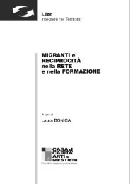 Migranti e reciprocità nella rete e nella formazione - Casa di Carità ...