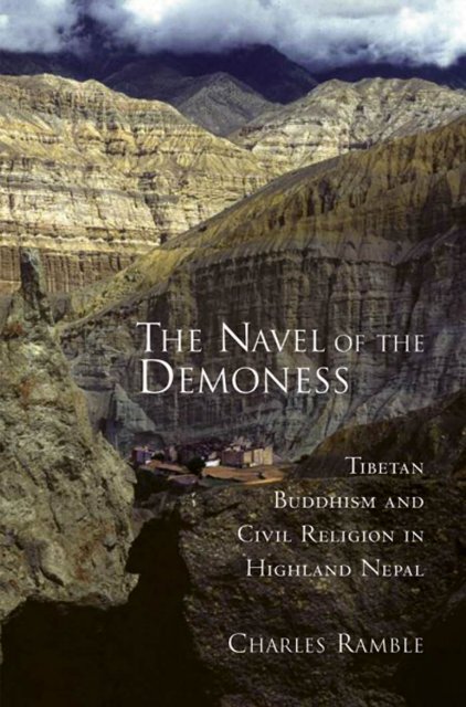 Navel of the Demoness : Tibetan Buddhism and Civil Religion in ...
