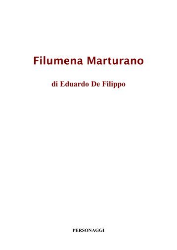 Filumena Marturano - Pane del cielo