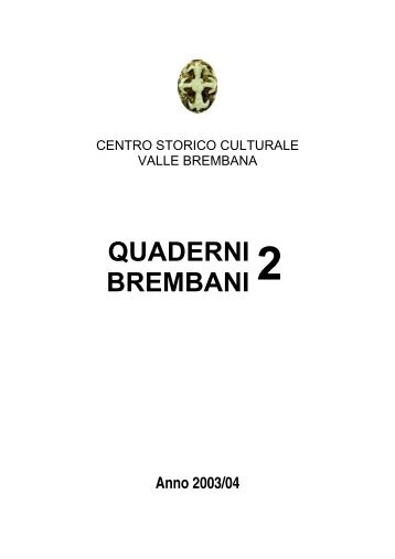 quaderni brembani 2 - Centro Storico Culturale Valle Brembana