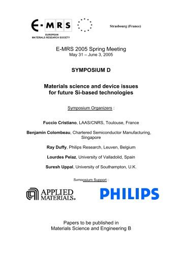 E-MRS 2005 Spring Meeting SYMPOSIUM D Materials science and ...