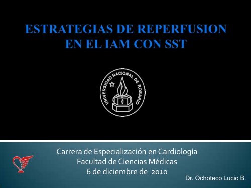 estrategias de reperfusion en el iam con sst - Cardiologia-unr.com.ar