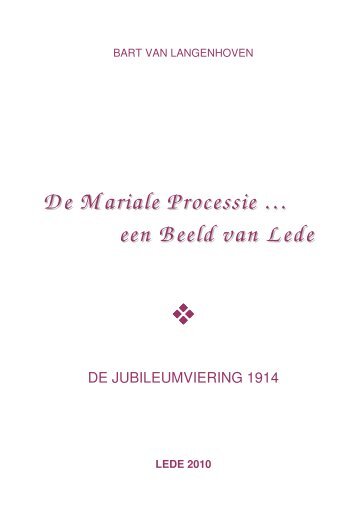 De Mariale processie: een beeld van Lede (pdf) - Gemeente Lede